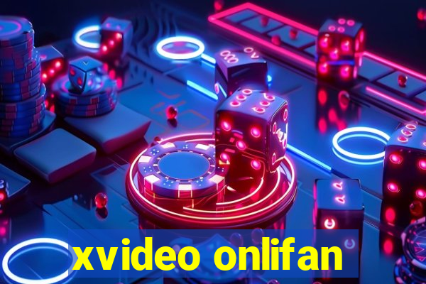 xvideo onlifan